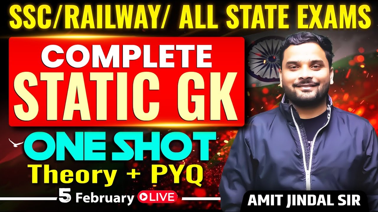 Static GK For All SSC Railway State Exams | Complete Static General Knowledge  | Amit Jindal Sir