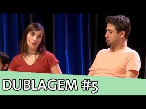 Improvável - Dublagem #5