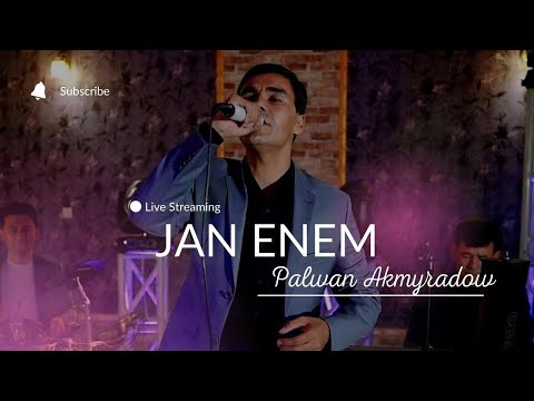 PALWAN AKMYRADOW - JAN ENEM |  TAZE TURKMEN AYDYMLARY 2022 | EJE HAKDA AYDYM | NEW VIDEO JANLY SESIM