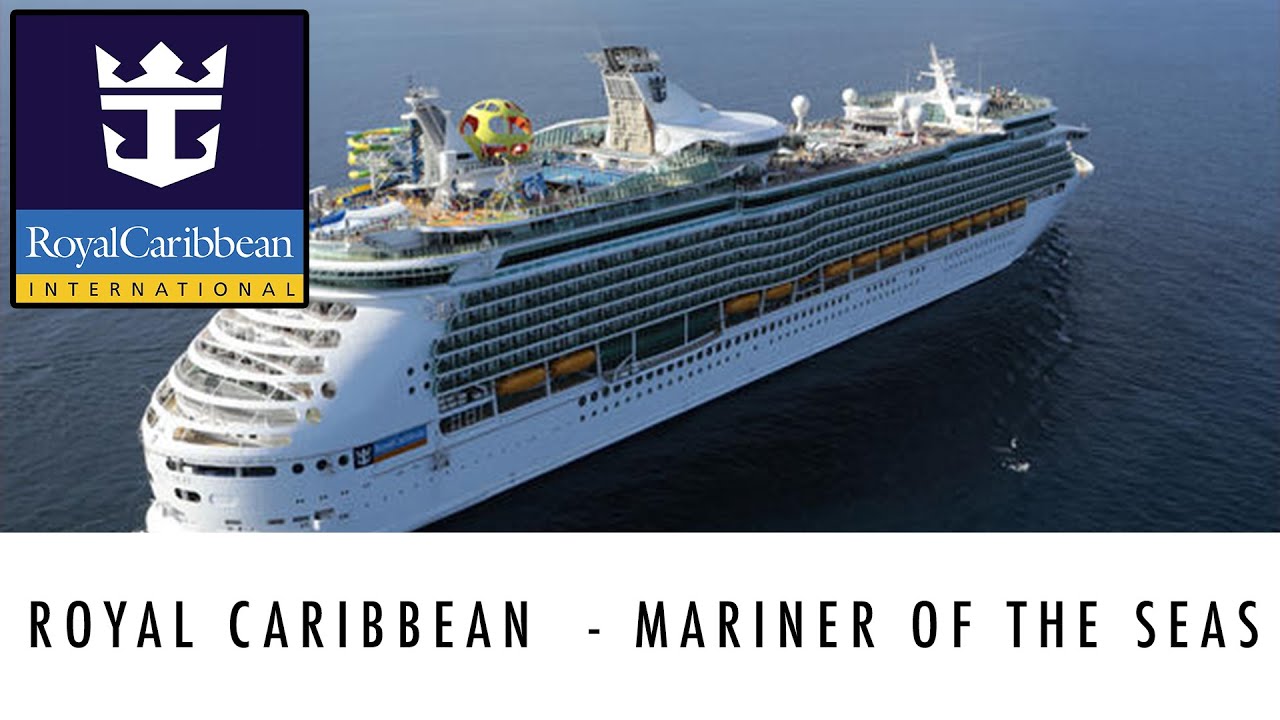 Royal Caribbean Mariner Of The Seas YouTube