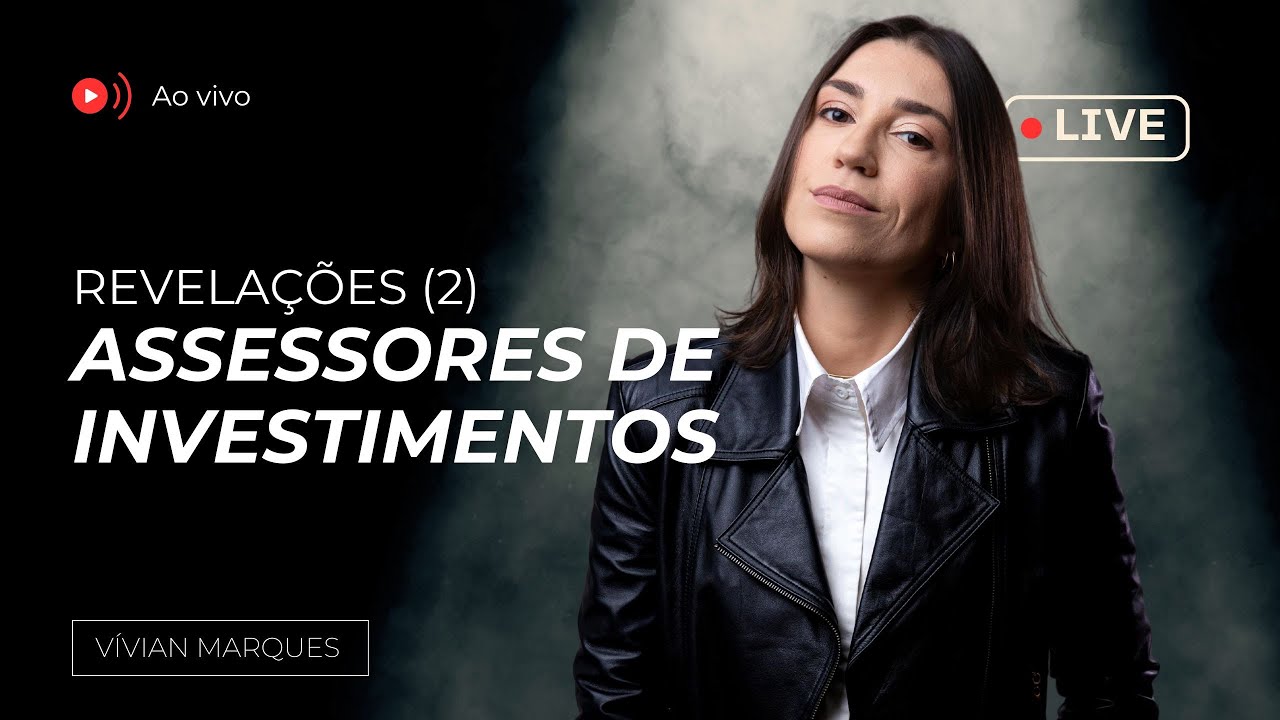 novas-regras-dos-assessores-de-investimentos-parte-ii-youtube