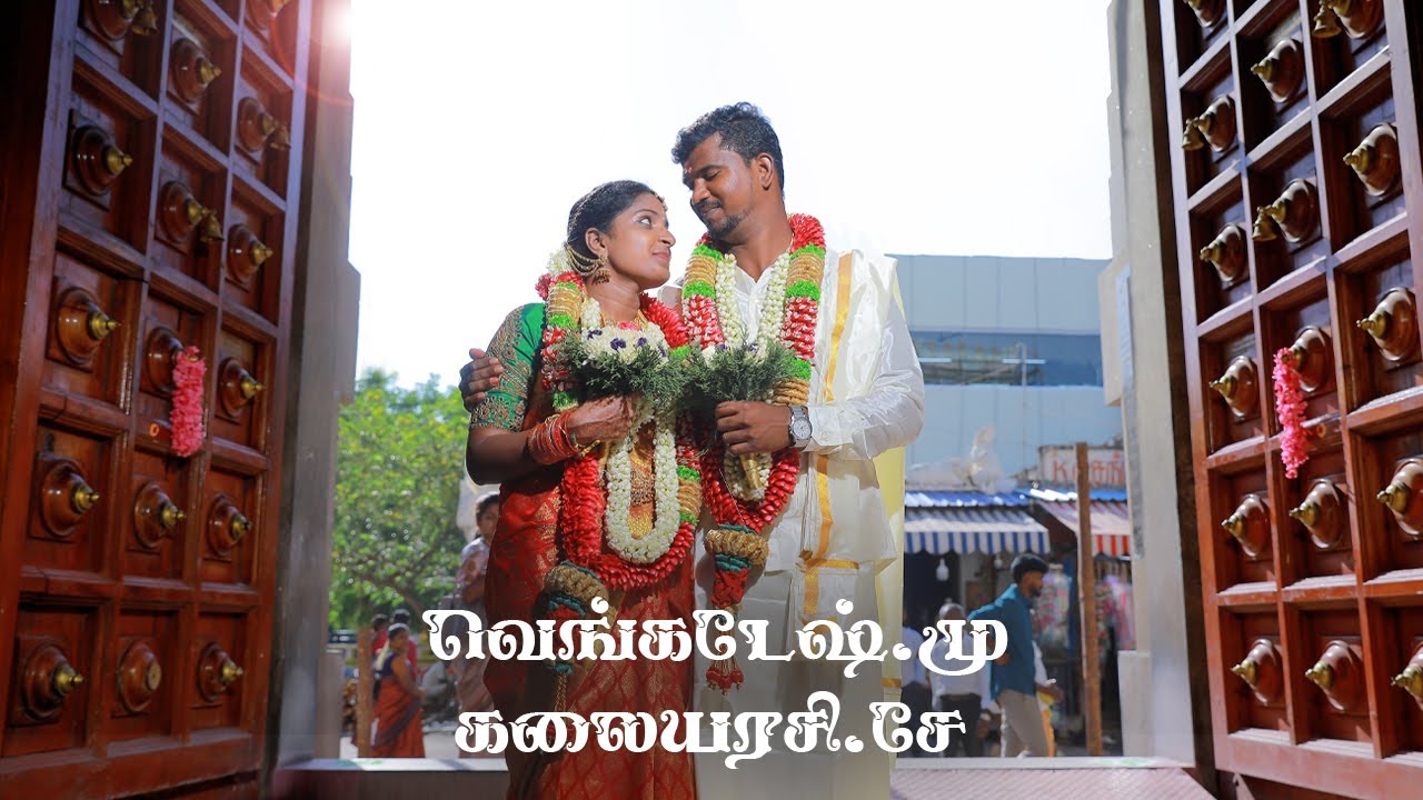 A Love in Bloom | VENKATESH+KALAIARASI | Wedding documentary - YouTube