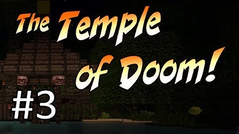 Minecraft - Temple of Doom - Part 3 - A Fine Wine