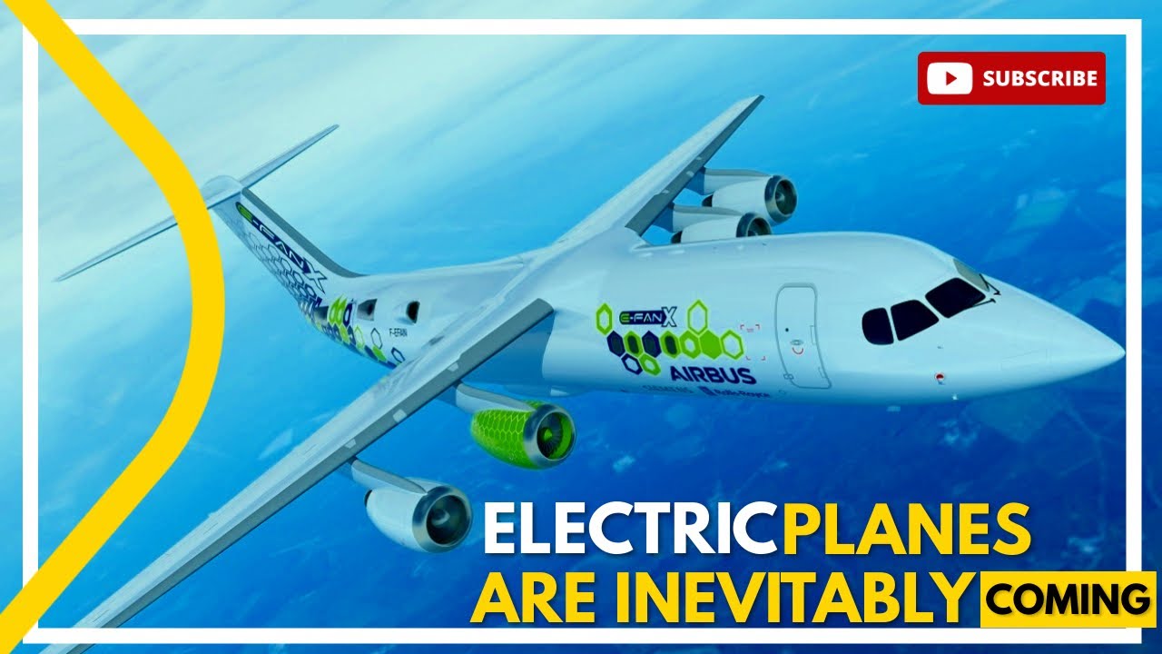 Why Electric Planes are Inevitably Coming? Will Electric Airplanes