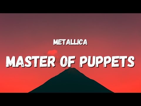 Metallica - Master Of Puppets (Lyrics) | (from Stranger Things Season 4) Soundtrack
