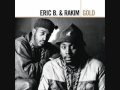 Eric B and Rakim - Don't Sweat The Technique