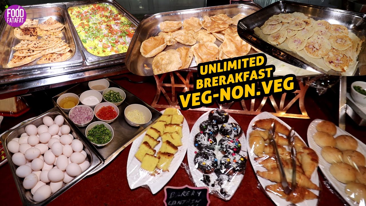 Unlimited Veg-Non.Veg 4 Star Hotel Breakfast Buffet | Patliputra Exotica Patna | Bihar Food | Food Fatafat