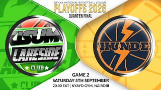 K. LAKESIDE vs N. CITY THUNDER -GAME 2 | KNBL Men's Playoffs -SATURDAY 5th SEPT @ NYAYO GYMASIUM