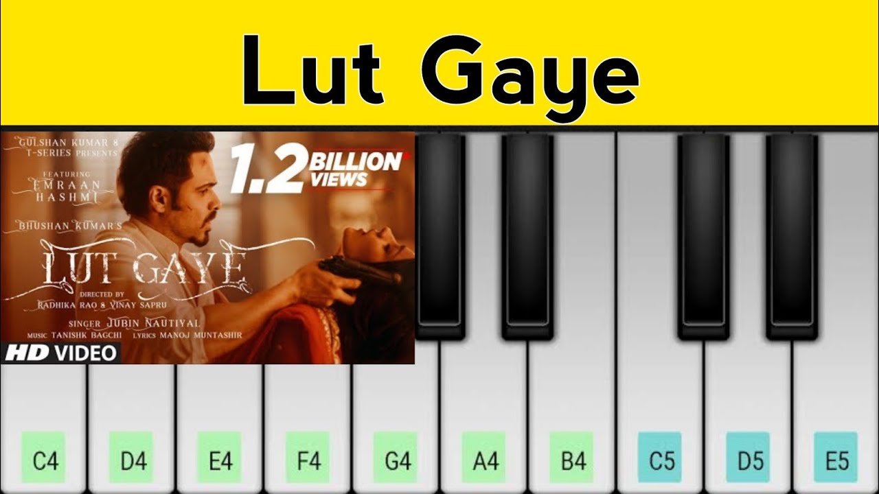 Lut Gaye Piano Tutorial Jubin Nautiyal YouTube