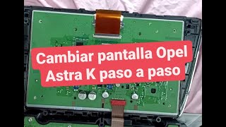 ✅ PANTALLA RADIO OPEL ASTRA K paso a paso