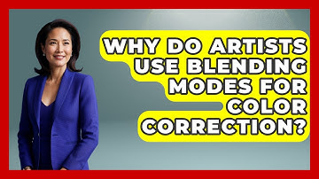 Why Do Artists Use Blending Modes for Color Correction? | The Virtual Art Desk News