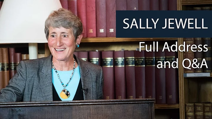 Sally Jewell | Full Address and Q&A | Oxford Union