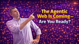 The Agentic Web Is Coming – Are You Ready? When the Tech Giants Decide . So Own The Conversation Now