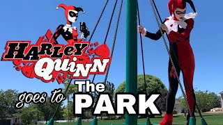 Harley Quinn goes to The Park