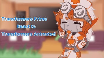 Transformers Prime react to TFA | 1/2