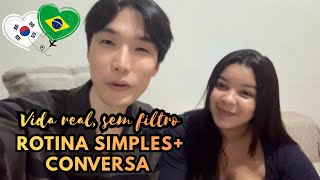   Rotina simples + conversa 🇰🇷🇧🇷