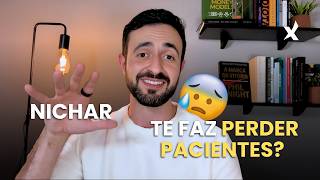 Nichar AUMENTA o seu ALCANCE no Consultório Particular?