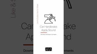 Car Handbrake Apply Sound   Car Handbrake Sound  Car Parking Brake Sound