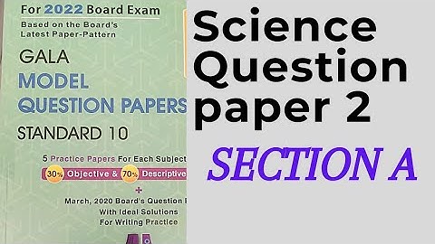 Gala 2022 Science Paper 2 Solution | Section A | Science | Gala 2022 | NCERT @sciencestudyzaidvaid