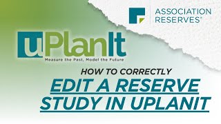 Famous Using UPlanIt to Edit a Reserve Study - Association Reserves Profile