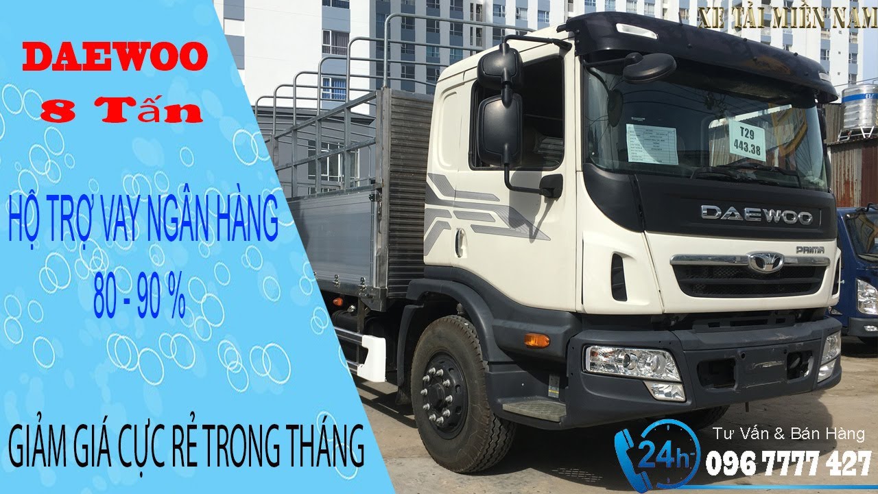 Xe DAEWOO 8 Tấn nhập khẩu nguyên chiếc | Quản lý bán hàng Mr : Nhân ...