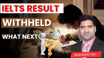 IELTS UKVI Result Withheld | What to do Next ?