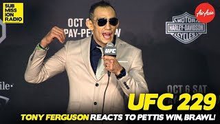 UFC 229: Tony Ferguson Reacts to Pettis Win, Khabib/Conor Brawl!