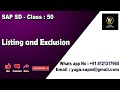 Sap sd class50 listing and exclusion  yours yuga sap sd