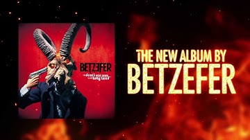 BETZEFER The Devil Went Down To The Holy Land - album trailer / teaser