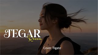 Rossa  Tegar  New Aransemen  Cover Tigate 