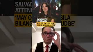 Salvador on senator-judges’ attendance