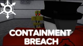 CONTAINMENT BREACH | project scp very short film   