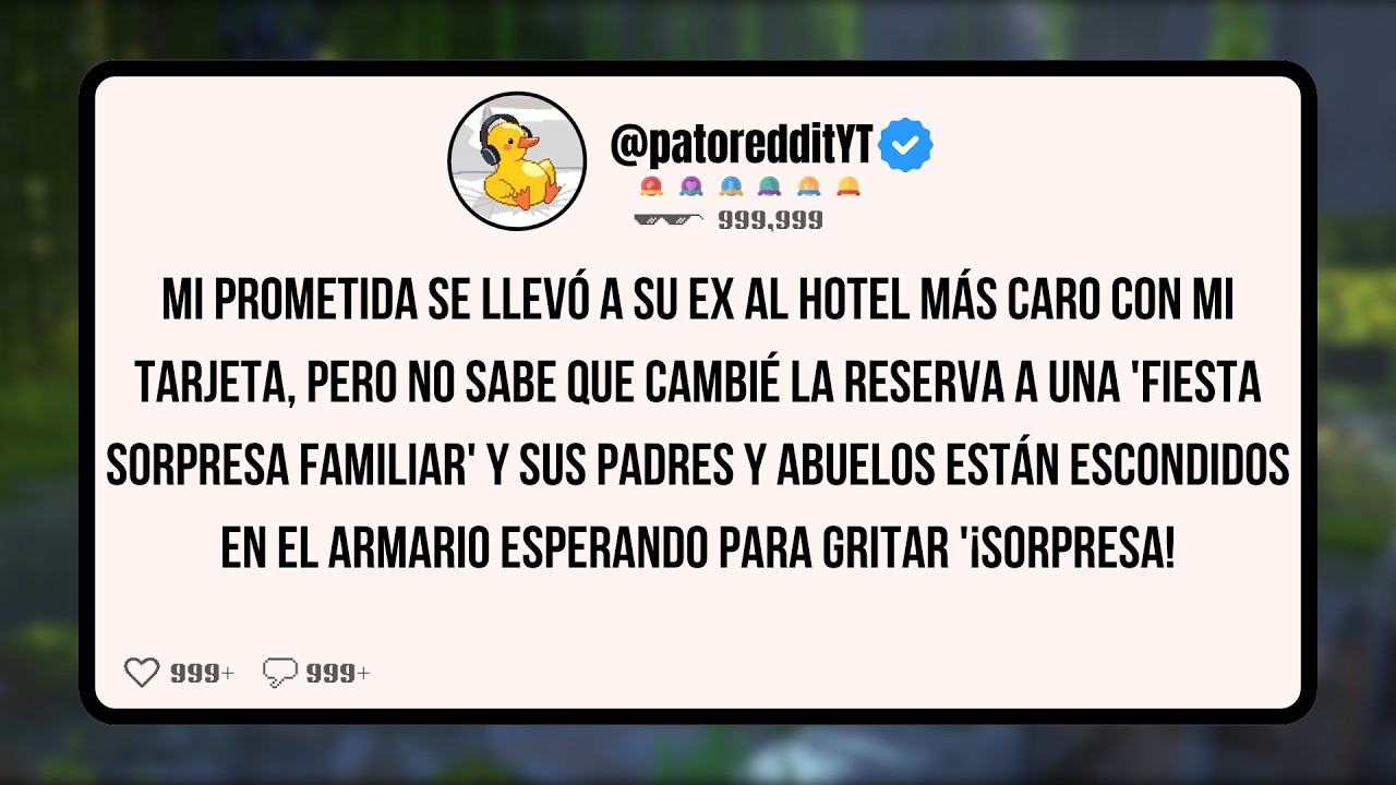 Mi Prometida Se Llevó a su Ex al Hotel Más Caro con Mi Tarjeta, Pero No Sabe que Cambié la Reserva a