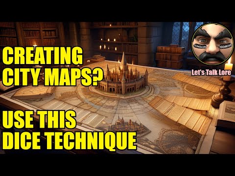 Macro-Level D&D Worldbuilding: City Mapmaking Dice Technique
