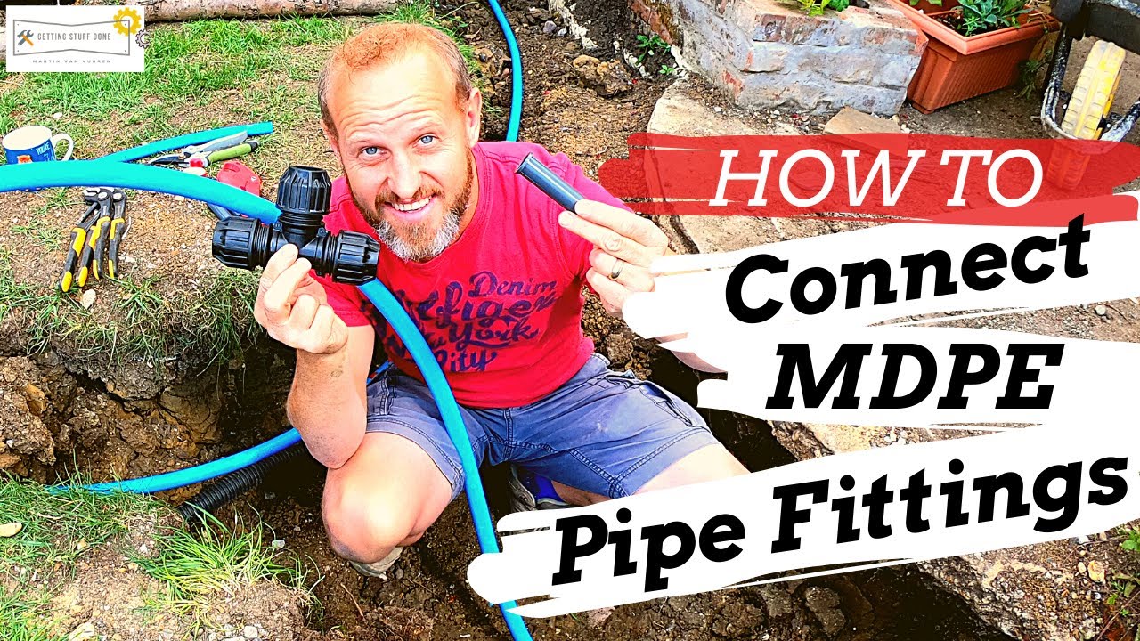 HOW TO CONNECT MDPE FITTINGS Join MDPE Water Pipes YouTube