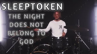 Ben Cranston - Sleeptoken // &quot;The Night Does Not Belong To God&quot; - Drum Cover Snippet