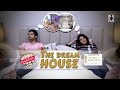 SIT | PKP | THE DREAM HOUSE | S1E28 | Pracheen Chauhan | Pooja Gor