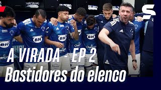 A RECONSTRUÇÃO DO ELENCO E A ERA PEZZOLANO | A VIRADA - EPISÓDIO 2 | sportv