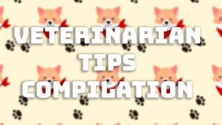 FUR FAMILY VETERINARIAN TIPS COMPILATION