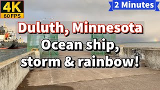 Ocean ship, storm and rainbow at the same time! | Duluth, MN 🚢⛈🌈