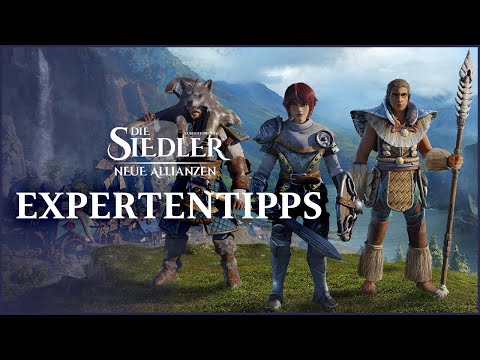 Die Siedler: Neue Allianzen: Guide - Expertentipps & Tricks zum Einstieg Die Siedler: Neue Allianzen: Guide - Expertentipps & Tricks zum Einstieg
