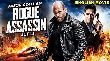 Jason Statham In ROGUE ASSASSIN - Hollywood English Movie | Full Action Free English Movie | Jet Li