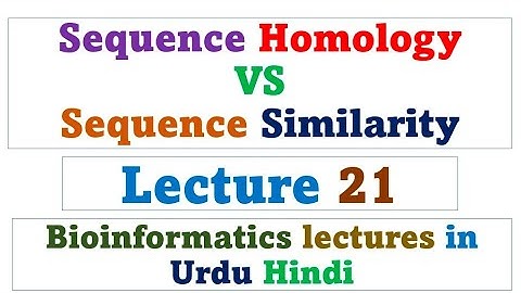 Sequence Homology VS Sequence Similarity