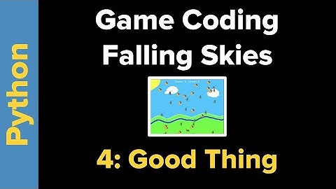 Python Game Programming Tutorial: Falling Skies Part 4