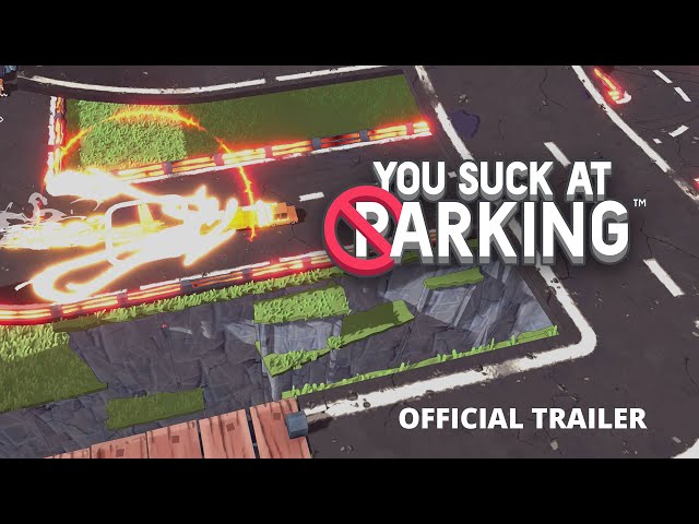 You Suck at Parking™ - Multiplayer Trailer 