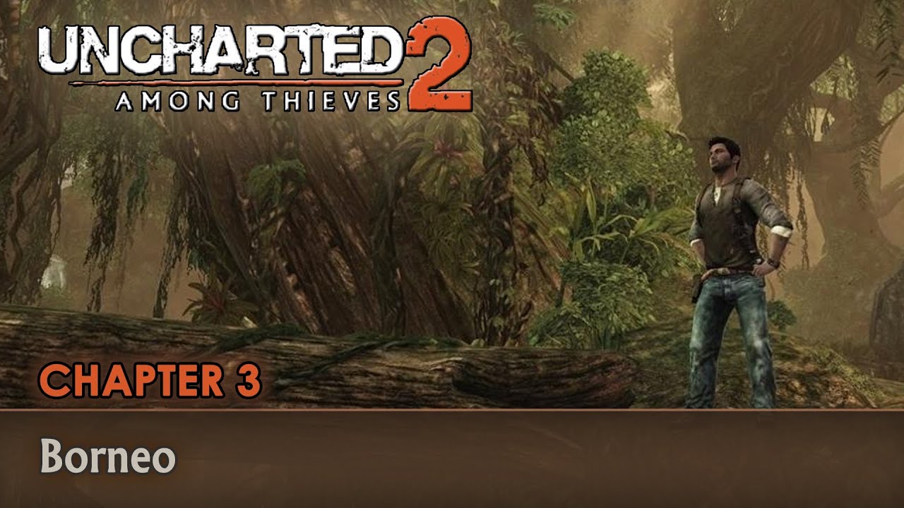 uncharted 2 amongst thieves walkthrough