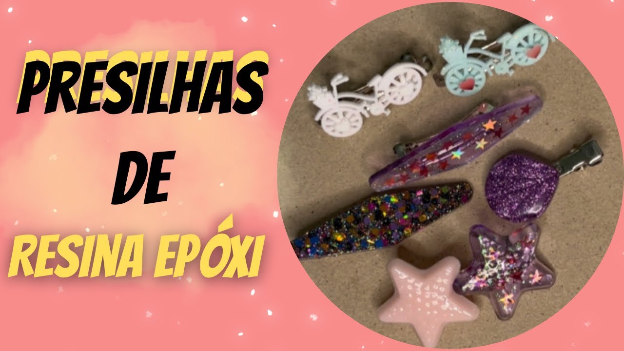 Presilhas de resina epóxi como montar e finalizar passo a passo
