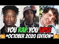 YOU RAP, YOU LOSE! *IMPOSSIBLE* (2020 October Edition) 🔥🎃