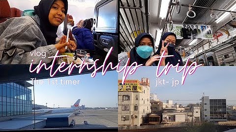 Fina's Japan Internship Trip Vlog (The First-Timer) | Jakarta - Jepang
