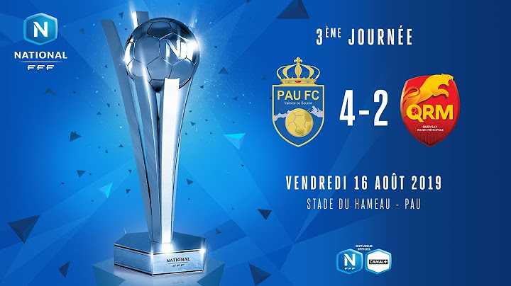 J3 : Pau FC - Quevilly Rouen Metropole (4-2), le résumé I National FFF 2019-2020
